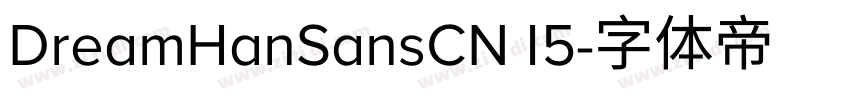 DreamHanSansCN 15字体转换